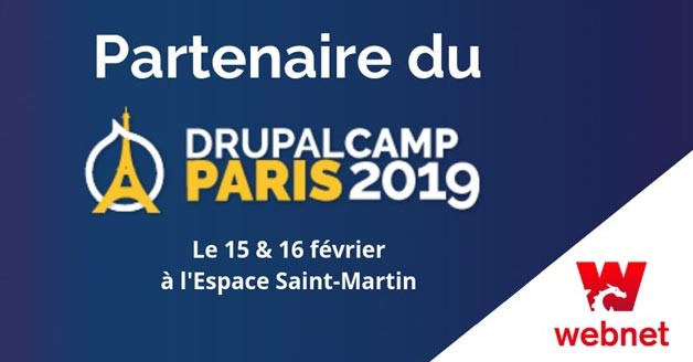 Webnet partenaire du Drupal Camp Paris 2019, le 15 et 16 février à l'Espace Saint-Martin.
