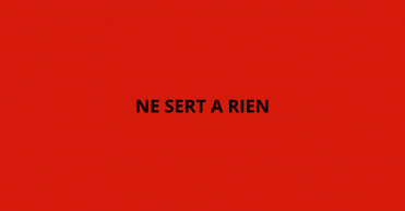 ne sert à rien